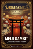 Book 3: Meiji Gambit