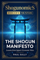 Book 8: The Shogun Manifesto